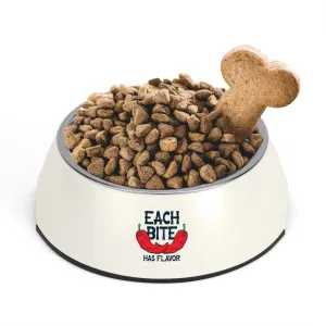 Each Bite Has Flavor Pet Food Bowl